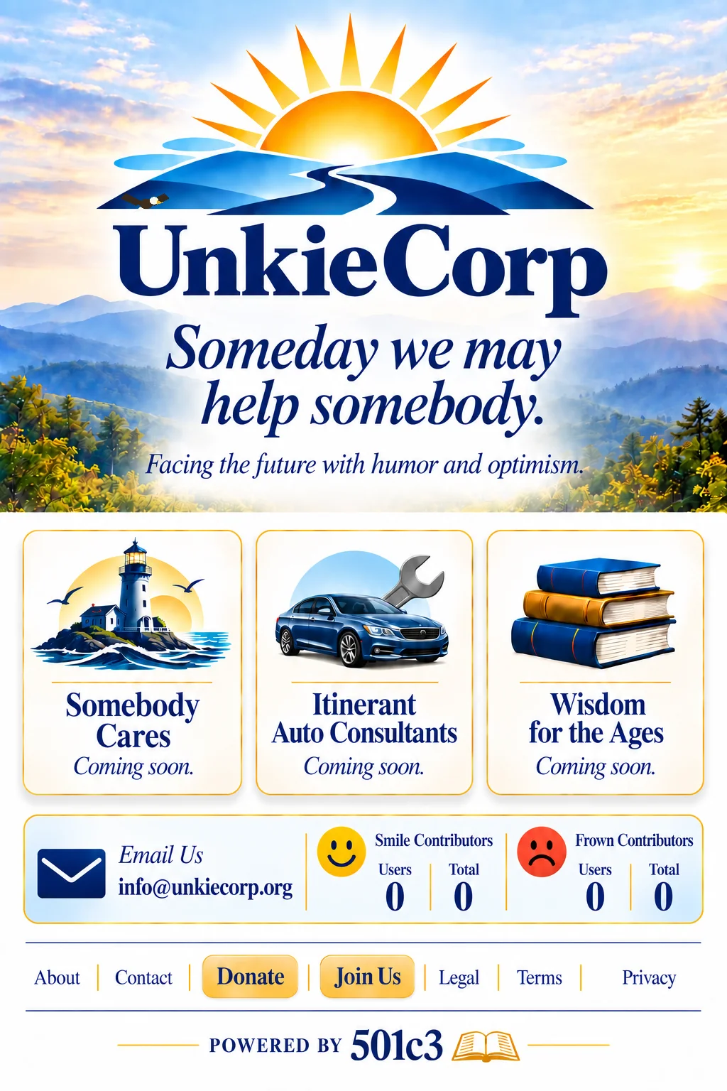 UnkieCorp — Someday we may help somebody.